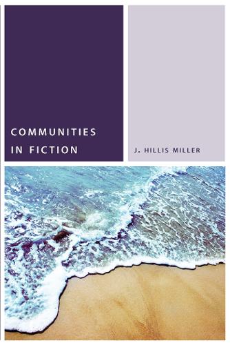 Бумажная книга «Communities in Fiction», автор Дж. Хиллис Миллер - фото №1