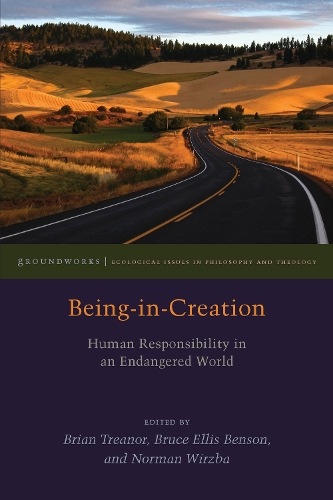 Паперова книга «Being-in-Creation: Human Responsibility in an Endangered World», автор Брюс Елліс Бенсон - фото №1