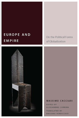 Бумажная книга «Europe and Empire: On the Political Forms of Globalization», автор Массимо Каччари - фото №1