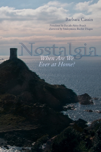 Паперова книга «Nostalgia: When Are We Ever at Home?», автор Барбара Кассен - фото №1