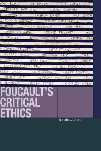 Паперова книга «Foucault's Critical Ethics», автор Річард А. Лінч - фото №1