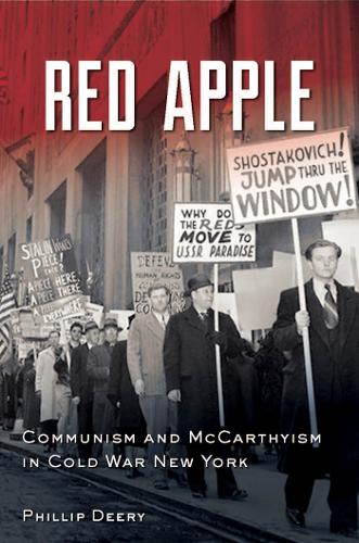 Паперова книга «Red Apple: Communism and McCarthyism in Cold War New York», автор Філіп Дері - фото №1