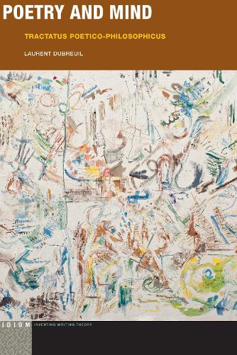 Паперова книга «Poetry and Mind: Tractatus Poetico-Philosophicus», автор Лоран Дюбрей - фото №1