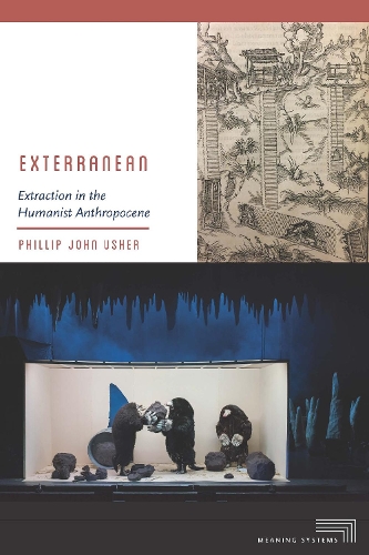 Бумажная книга «Exterranean: Extraction in the Humanist Anthropocene», автор Филлип Джон Ашер - фото №1