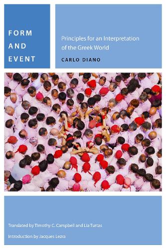 [object Object] «Form and Event: Principles for an Interpretation of the Greek World», автор Карло Диано - фото №1