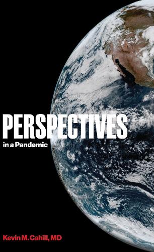 Паперова книга «Perspectives in a Pandemic», автор Кевін М. Кейхілл - фото №1