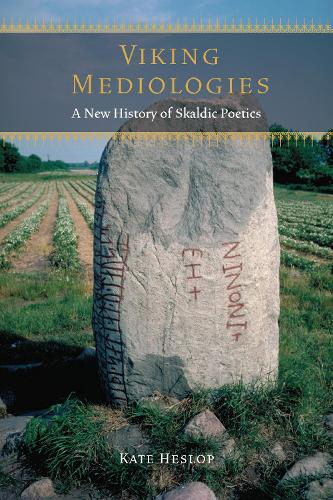 Бумажная книга «Viking Mediologies: A New History of Skaldic Poetics», автор Кейт Хеслоп - фото №1