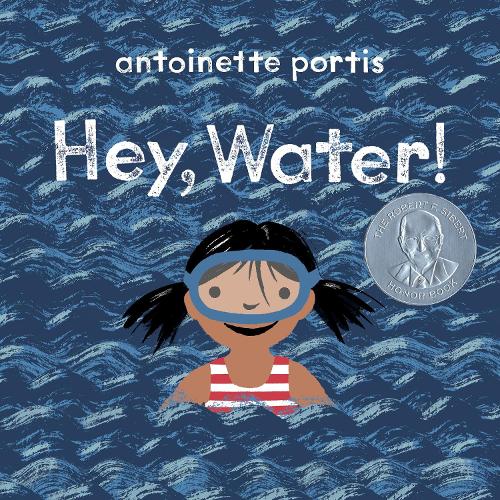 Бумажная книга «Hey, Water!», автор Антуанетта Портис - фото №1