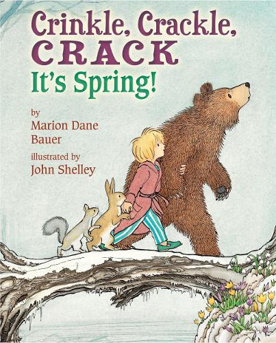 Паперова книга «Crinkle, Crackle, CRACK: It's Spring!», автор Маріон Дейн Бауер - фото №1
