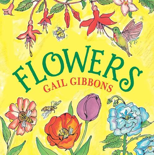 Бумажная книга «Flowers», автор Гейл Гиббонс - фото №1