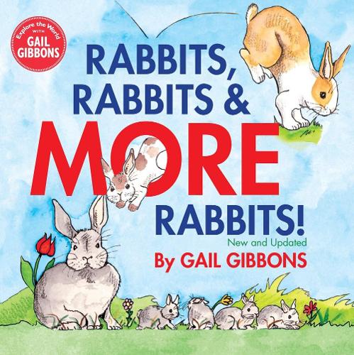 Бумажная книга «Rabbits, Rabbits & More Rabbits (New & Updated Edition): An Engaging Educational Book Covering Behavior, Biology, and Care of Rabbits», автор Гейл Гиббонс - фото №1