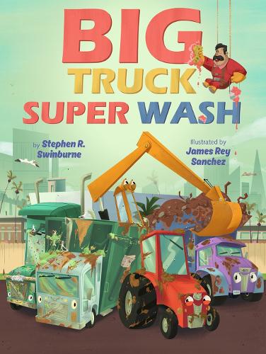 Паперова книга «Big Truck Super Wash», автор Стівен Р. Свінберн - фото №1