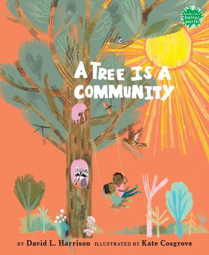 Паперова книга «A Tree Is a Community», автор Девід Л. Гаррісон - фото №1