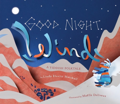 Бумажная книга «Good Night, Wind: A Yiddish Folktale», автор Линда Эловиц Маршалл - фото №1