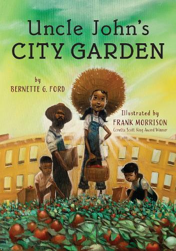 Бумажная книга «Uncle John's City Garden», автор Бернетт Форд - фото №1
