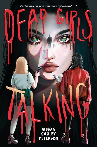 Паперова книга «Dead Girls Talking», автор Меган Кулі Петерсон - фото №1