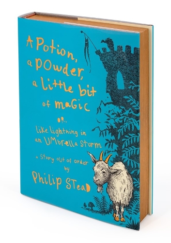 Бумажная книга «A Potion, a Powder, a Little Bit of Magic: Or, Like Lightning in an Umbrella Storm», автор Филип К. Стид - фото №1