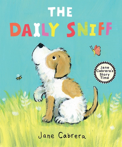 [object Object] «The Daily Sniff», автор Джейн Кабрера - фото №1