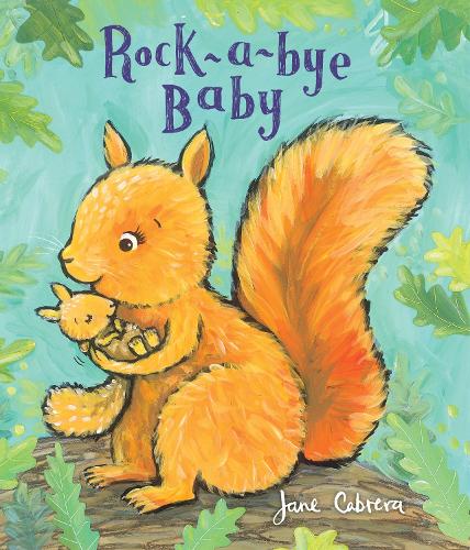 Паперова книга «Rock-a-bye Baby», автор Джейн Кабрера - фото №1