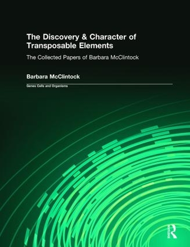 Бумажная книга «The Discovery & Character of Transposable Elements: The Collected Papers (1938-1984) of Barbara McClintock», автор Барбара Макклинток - фото №1