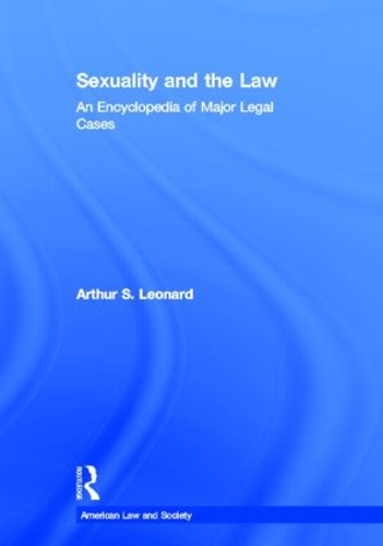 Паперова книга «Sexuality and the Law: American Law and Society» - фото №1
