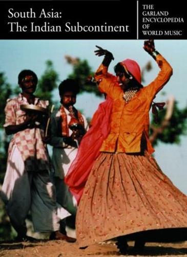 Бумажная книга «The Garland Encyclopedia of World Music: South Asia: The Indian Subcontinent» - фото №1