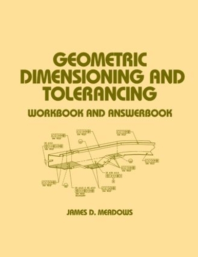 [object Object] «Geometric Dimensioning and Tolerancing: Workbook and Answerbook», автор Джеймс Д. Медоуз - фото №1