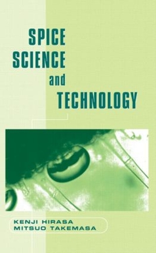 Бумажная книга «Spice Science and Technology», авторов Кенджи Хираса, Мицуо Такемаса - фото №1