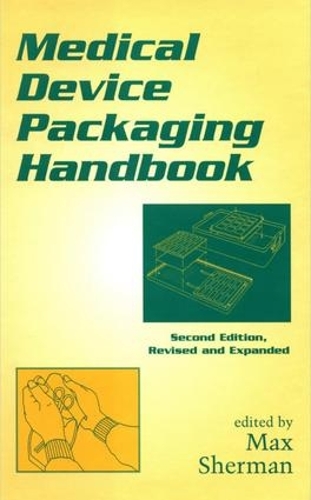 Бумажная книга «Medical Device Packaging Handbook, Revised and Expanded» - фото №1