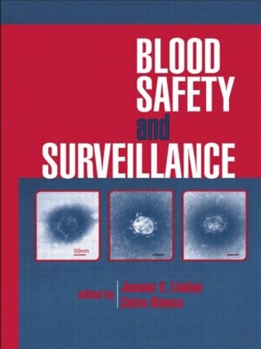Паперова книга «Blood Safety and Surveillance» - фото №1