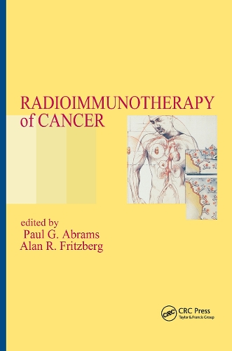 Бумажная книга «Radioimmunotherapy of Cancer», авторов Алан Р. Фрицберг, Пол Г. Абрамс - фото №1
