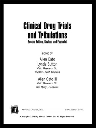 Бумажная книга «Clinical Drug Trials and Tribulations, Revised and Expanded», авторов Аллен Катон, Аллен Катон III, Аллен Саттон - фото №1