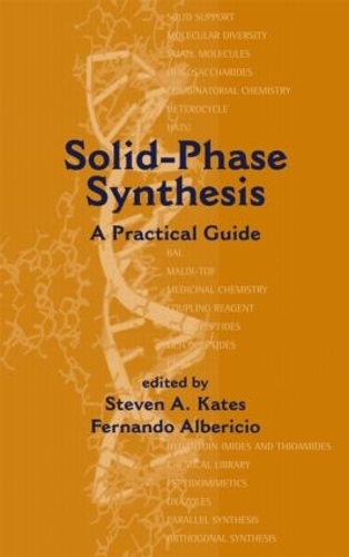 Бумажная книга «Solid-Phase Synthesis: A Practical Guide» - фото №1