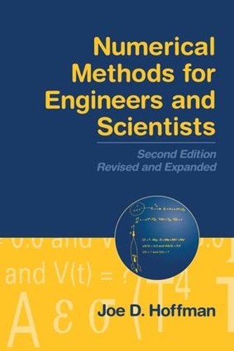 Паперова книга «Numerical Methods for Engineers and Scientists», авторів Джо Д. Гоффман, Стівен Френкель - фото №1