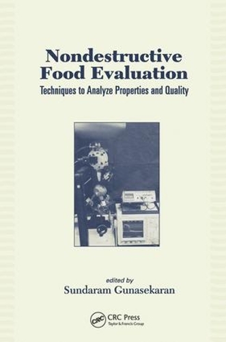 Паперова книга «Nondestructive Food Evaluation: Techniques to Analyze Properties and Quality», автор Сундарам Гунасекаран - фото №1
