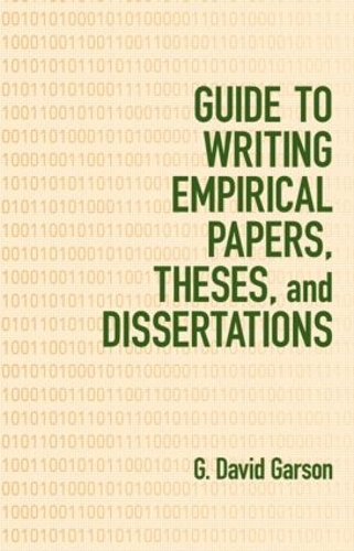 Бумажная книга «Guide to Writing Empirical Papers, Theses, and Dissertations», автор Г. Дэвид Гарсон - фото №1