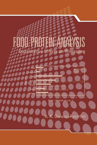 Паперова книга «Food Protein Analysis: Quantitative Effects On Processing», автор Річард Овусу-Апентен - фото №1