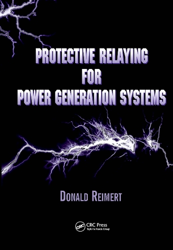 Паперова книга «Protective Relaying for Power Generation Systems», автор Дональд Реймерт - фото №1
