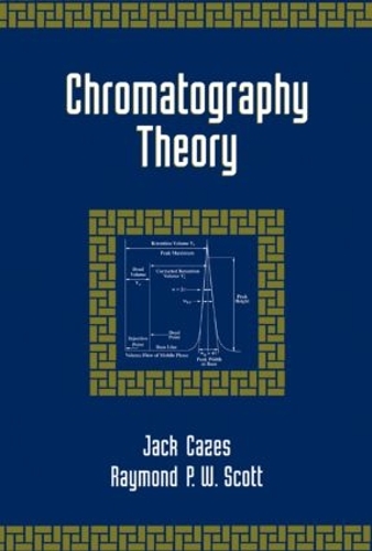 Паперова книга «Chromatography Theory», авторів Джек Кейзес, Реймонд П.В. Скотт - фото №1
