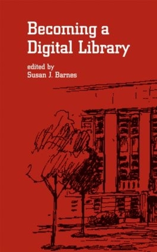 Бумажная книга «Becoming a Digital Library», автор Сьюзен Дж. Барнс - фото №1