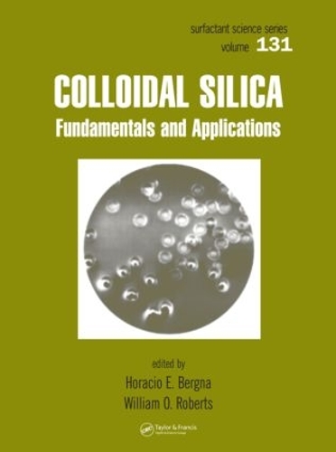 Паперова книга «Colloidal Silica: Fundamentals and Applications» - фото №1