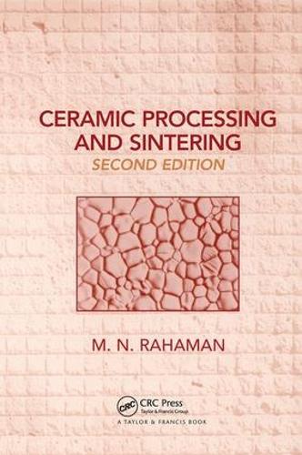 [object Object] «Ceramic Processing and Sintering», автор Мохамед Н. Рахаман - фото №1