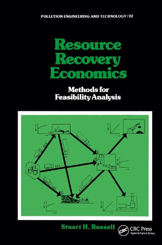 Бумажная книга «Resource Recovery Economics: Methods for Feasibility Analysis» - фото №1