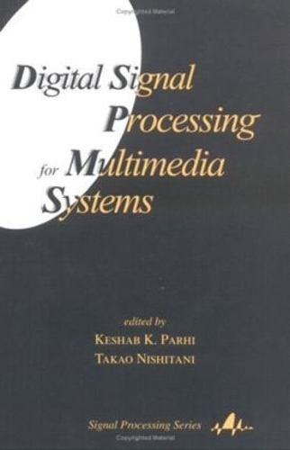 [object Object] «Digital Signal Processing for Multimedia Systems» - фото №1