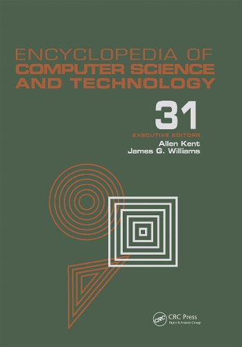 Бумажная книга «Encyclopedia of Computer Science and Technology: Volume 31 - Supplement 16: Artistic Computer Graphics to Strategic Information Systems Planning» - фото №1