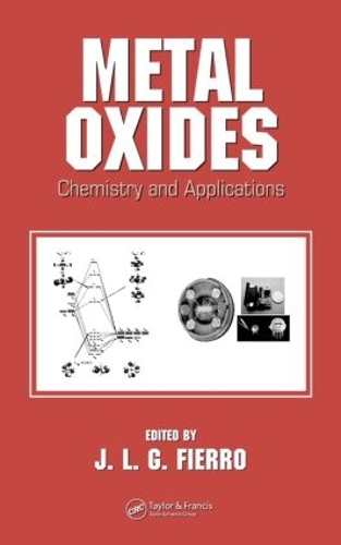 Бумажная книга «Metal Oxides: Chemistry and Applications» - фото №1