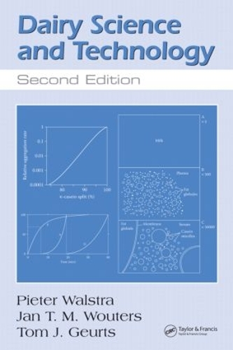 Паперова книга «Dairy Science and Technology», авторів Ян Т. М. Ваутерс, П. Валстра, Пітер Вальстра, Том Дж. Гьорц - фото №1