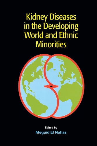 Бумажная книга «Kidney Diseases in the Developing World and Ethnic Minorities» - фото №1