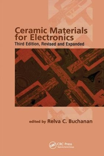 Паперова книга «Ceramic Materials for Electronics» - фото №1