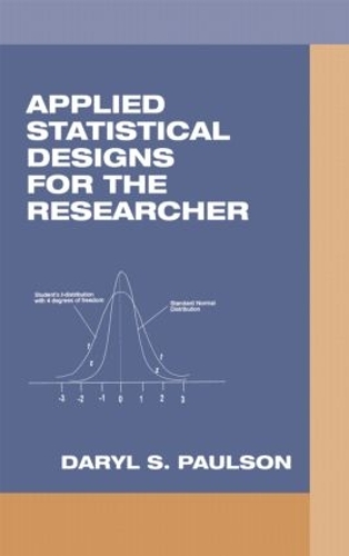 Паперова книга «Applied Statistical Designs for the Researcher», автор Деріл С. Полсон - фото №1